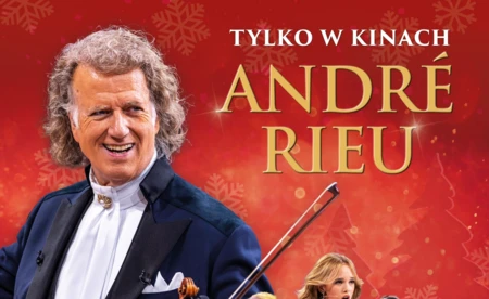 „André Rieu. Wesołych Świąt!” - retransmisja koncertu bożonarodzeniowo-noworocznego - Nasze kino