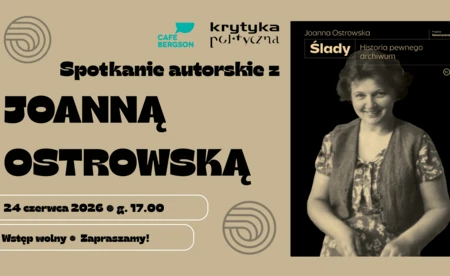 „Ślady” Joanny Ostrowskiej w Café Bergson