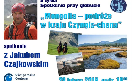 O Mongolii z Jakubem Czajkowskim