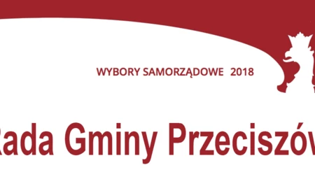 Kto chce zostać radnym gminy Przeciszów?