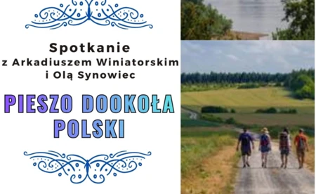 Przeszli Polskę dookoła, spotkają się w Kętach