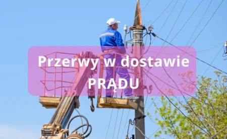 Tauron zapowiada przerwy w dostawie prądu w powiecie