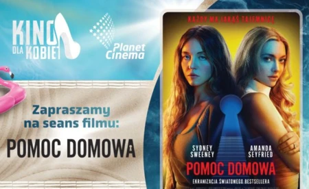 Chałupy, wakacje i „Pomoc domowa” w kinie