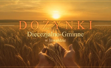 Inwałd zapraszana Dożynki Diecezjalno-Gminne
