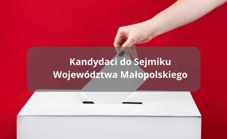 Kandydaci do Sejmiku Województwa Małopolskiego