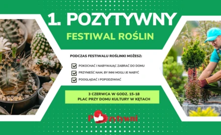 1. Pozytywny Festiwal Roślin