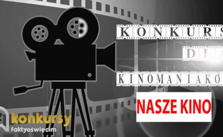 eFO rozdaje bilety do Naszego Kina