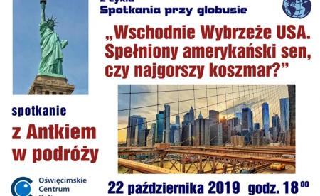 Wschodnie Wybrzeże USA. Spełniony amerykański sen, czy najgorszy koszmar?