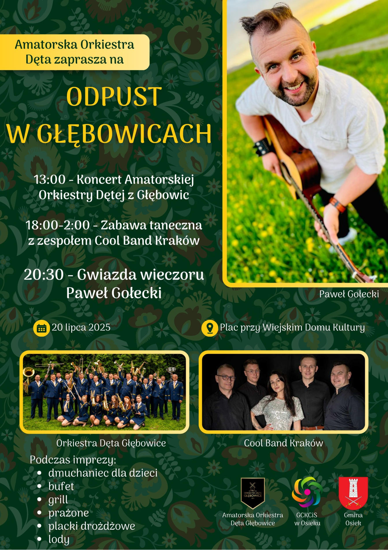 Orkiestra, koncert Pawła Gołeckiego, zabawa z Cool Bandem i atrakcje dla całych rodzin, czyli dzisiaj odpust w Głębowicach.
