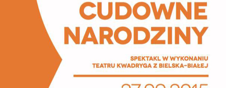 Teatrzyk dla dzieci – Cudowne narodziny