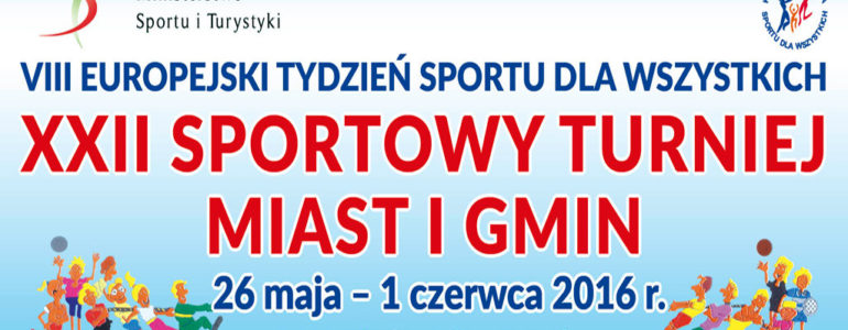 XXII Sportowy Turniej Miast i Gmin