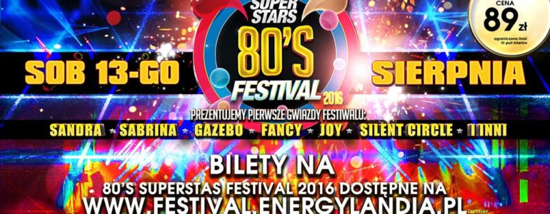 Energylandia szykuje II edycję 80’s Superstars Festival
