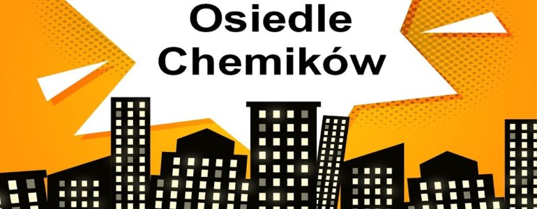 Historia osiedla Chemików