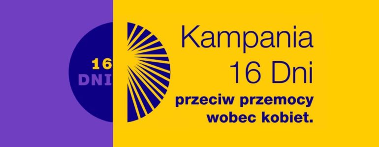 16 dni przeciwko przemocy wobec kobiet