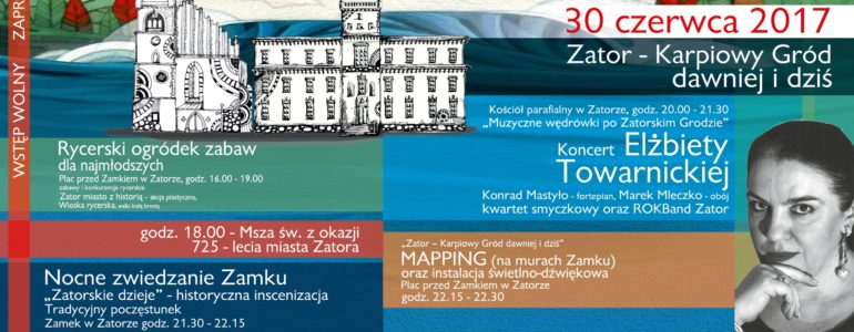 Zator – Karpiowy Gród dawniej i dziś. 725 lat Zatora