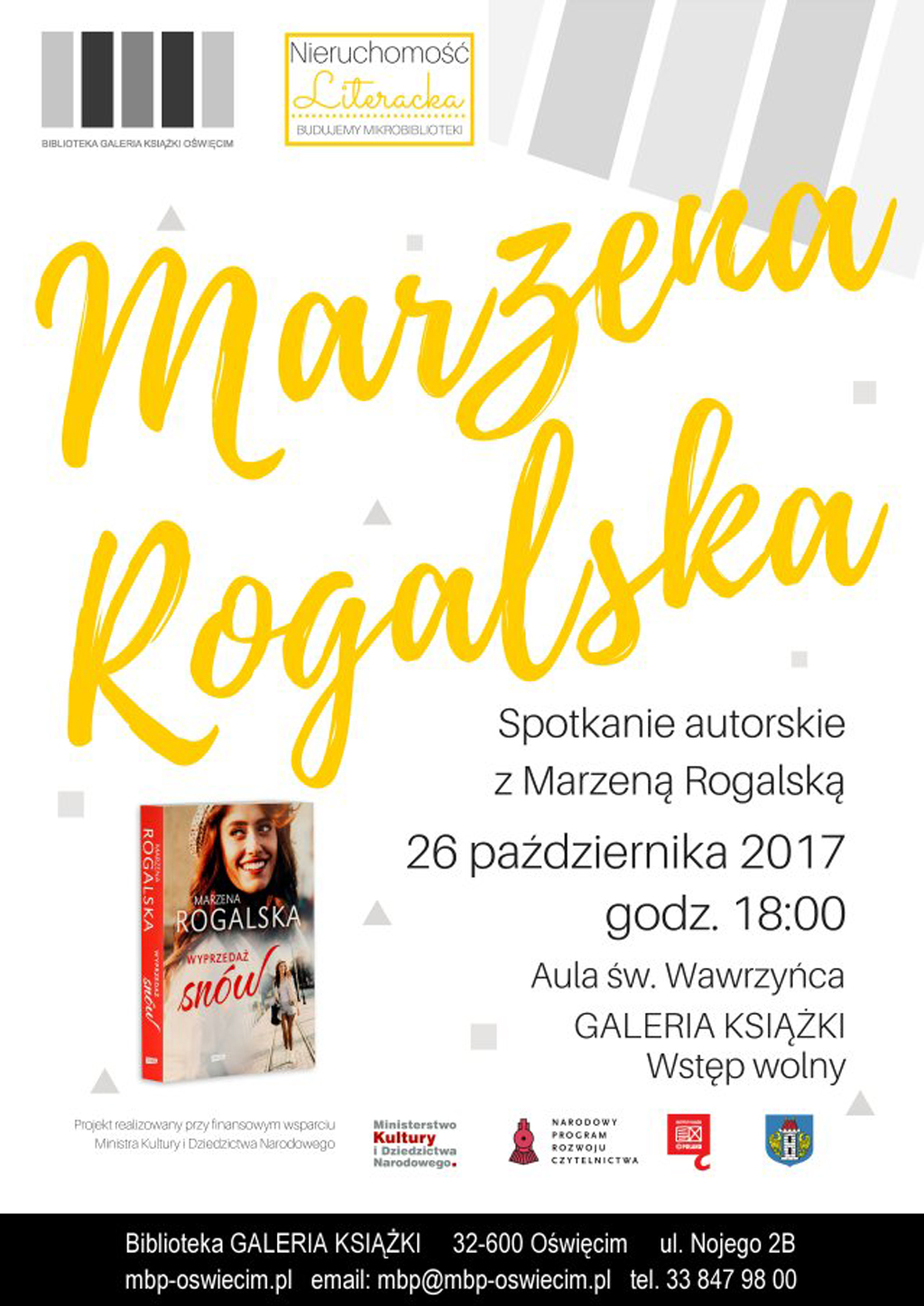 Marzena Rogalska, pochodząca z Chełmka dziennikarka, wystąpi w czwartek 26 października o godzinie 18 w Miejskiej Bibliotece Publicznej Galerii Książki w Oświęcimiu.