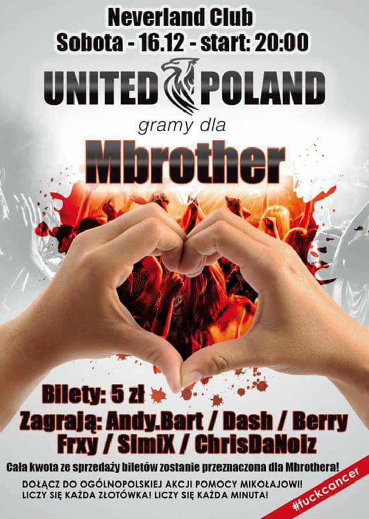 Klub Neverland w Jawiszowicach dołączył do ogólnopolskiej akcji United Poland! Gramy dla MBrothera!  organizując w sobotę 16 grudnia imprezę