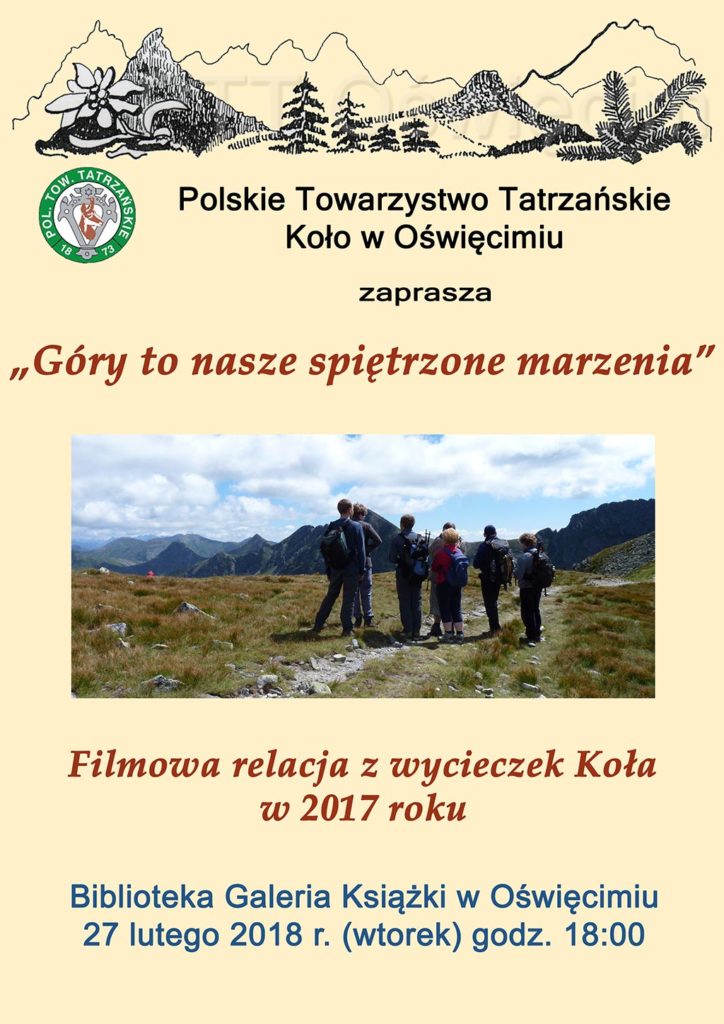 We wtorek 27 lutego o godzinie 18  Polskie Towarzystwo Tatrzańskie zaprasza na spotkanie w Bibliotece Galeria Książki.