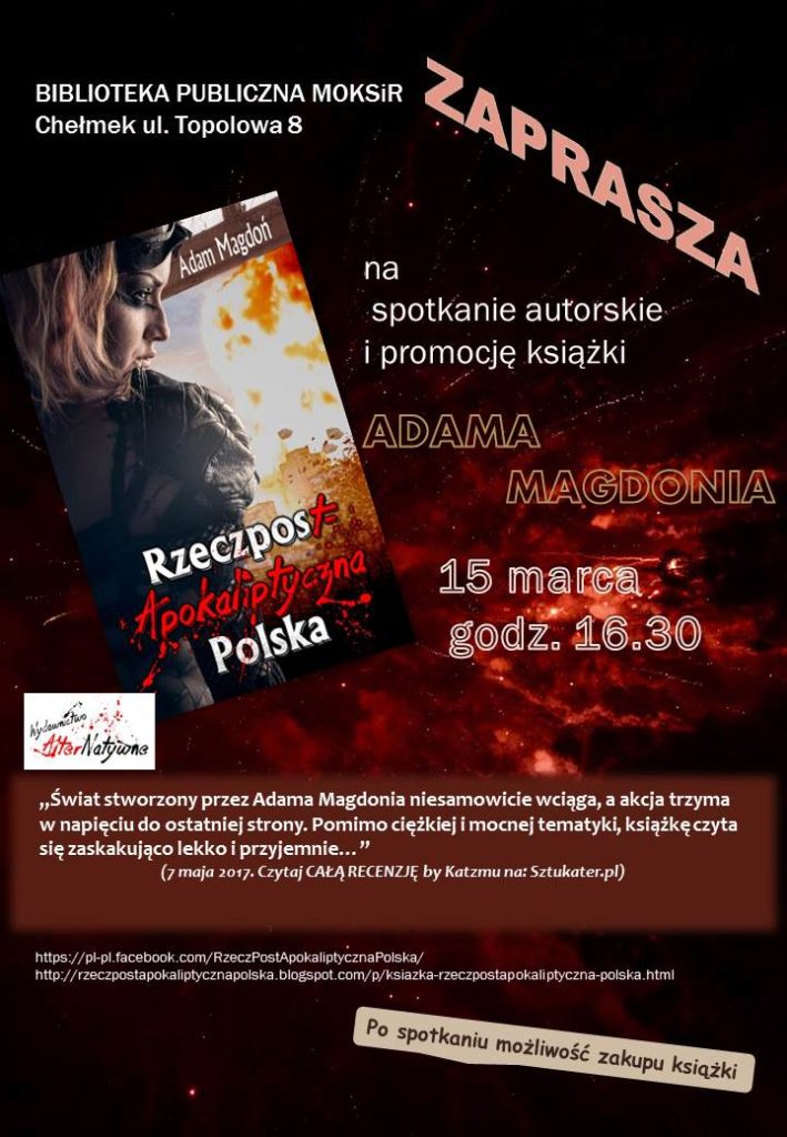 Biblioteka Publiczna w Chełmku zaprasza na spotkanie autorskie i promocję książki Adama Magdonia 15 marca o godzinie 16.30.