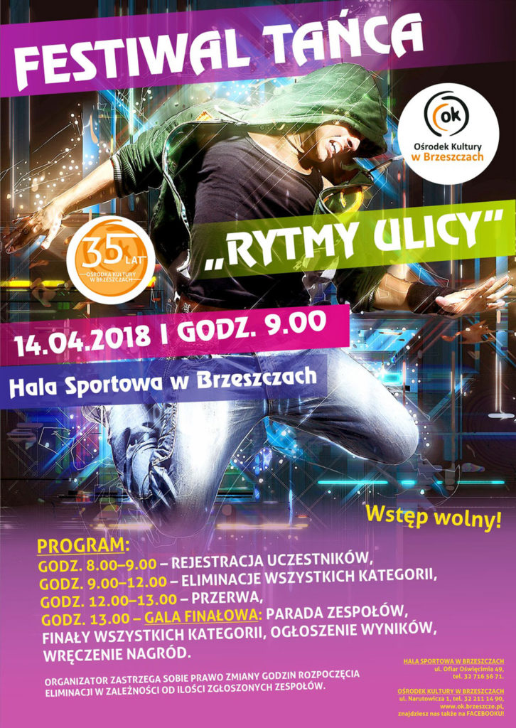 W sobotę 14 kwietnia o godzinie 9 w Hali Sportowej w Brzeszczach rozpocznie się Festiwal Tańca „Rytmy Ulicy” Brzeszcze 2018.