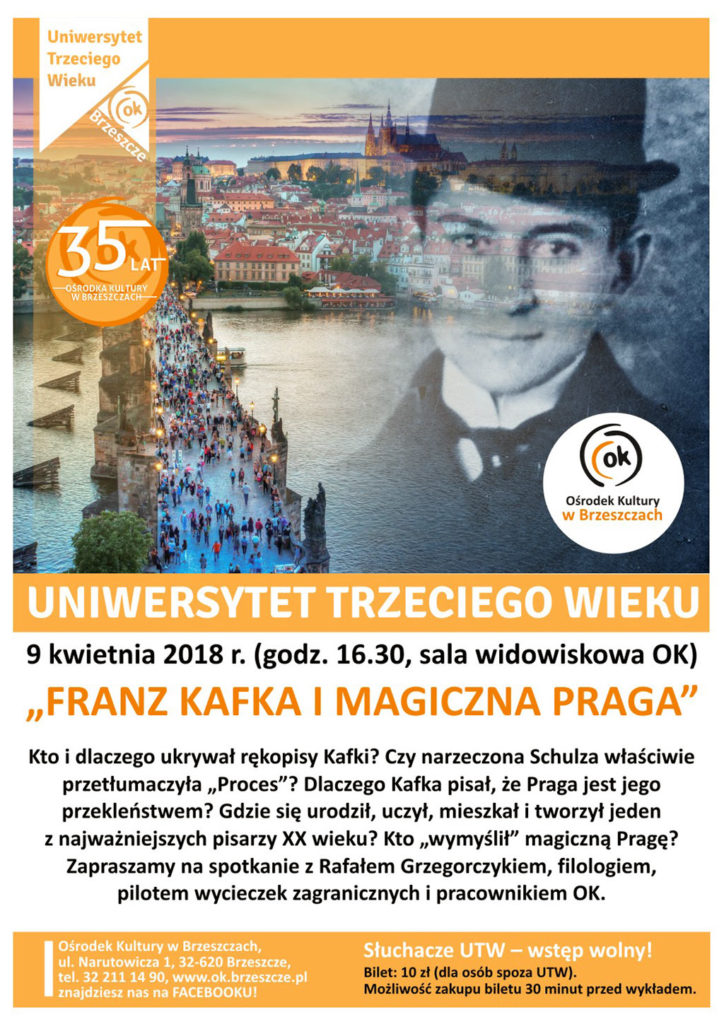 W poniedziałek 9 kwietnia o godzinie 16.30 w sali widowiskowej Ośrodka Kultury w Brzeszczach słuchacze UTW rozpoczną spotkanie „Franz Kafka i magiczna Praga”.