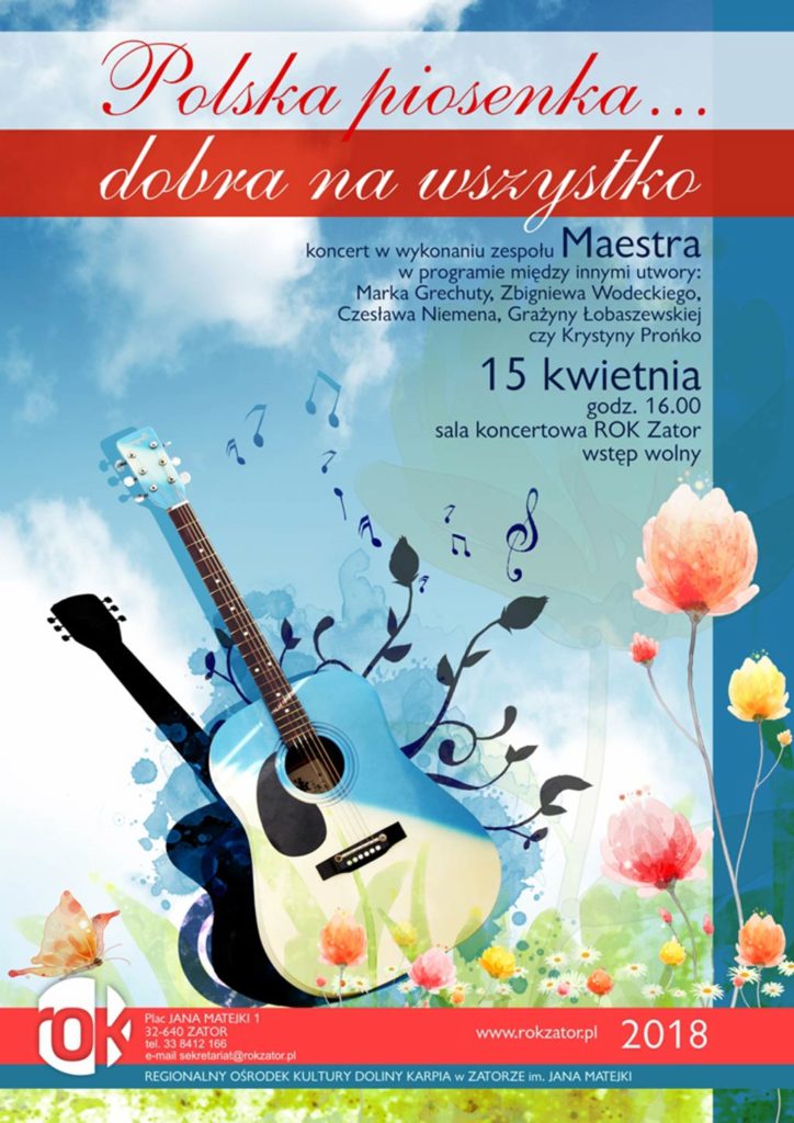 „Polska piosenka... dobra na wszystko”, koncert w wykonaniu zespołu Maestra rozpocznie się w poniedziałek 16 kwietnia o godzinie 16 w Regionalnym Ośrodku Kultury w Zatorze.