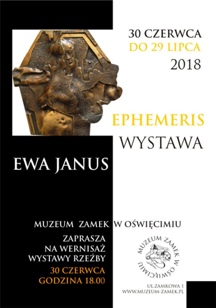 Muzeum Zamek w Oświęcimiu zaprasza na otwarcie wystawy rzeźby EPHEMERIS autorstwa Ewy Janus, artystki zajmującej się tworzeniem małych form rzeźbiarskich, medalierstwem i rysunkiem.