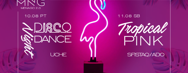 Disco Dance Night i Tropical Pink w Menago 2.0