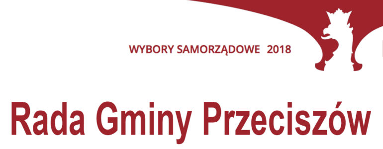 Kto chce zostać radnym gminy Przeciszów?