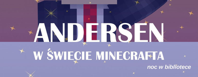 Andersen w świecie Minecrafta