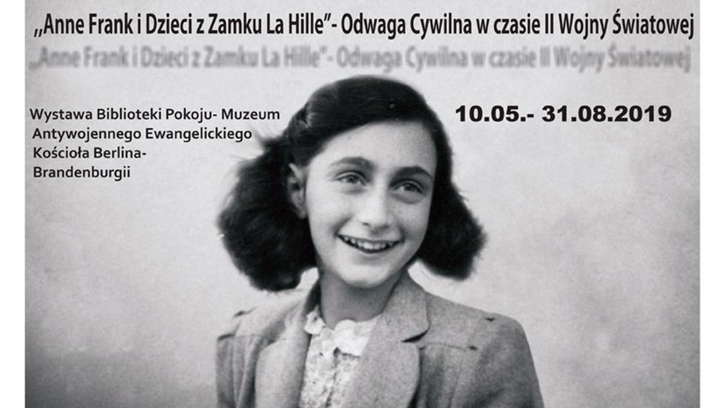Anna Frank i Dzieci z Zamku La Hille - odwaga w czasie II wojny światowej