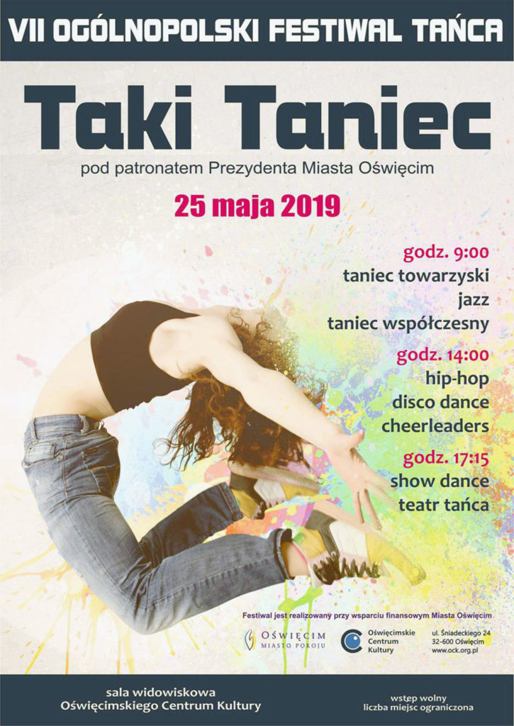 W sobotę 25 maja od godziny 9 w Oświęcimskim Centrum Kultury rozpocznie się 7. Ogólnopolski Festiwal Tańca “Taki Taniec”.