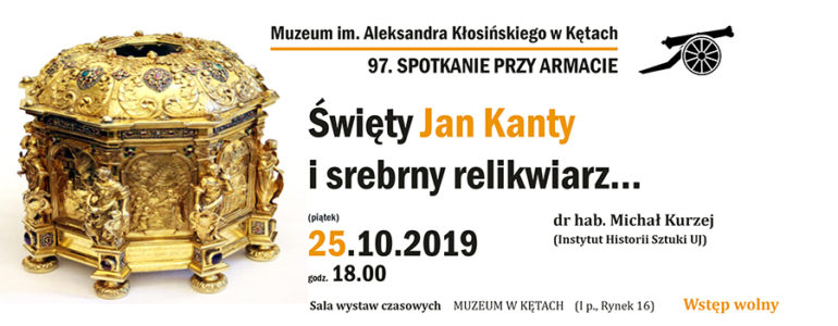 O świętym Janie Kantym i srebrnym relikwiarzu