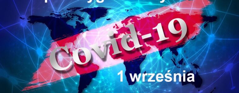 COVID-19 – RAPORT TYGODNIOWY – 7 WRZEŚNIA