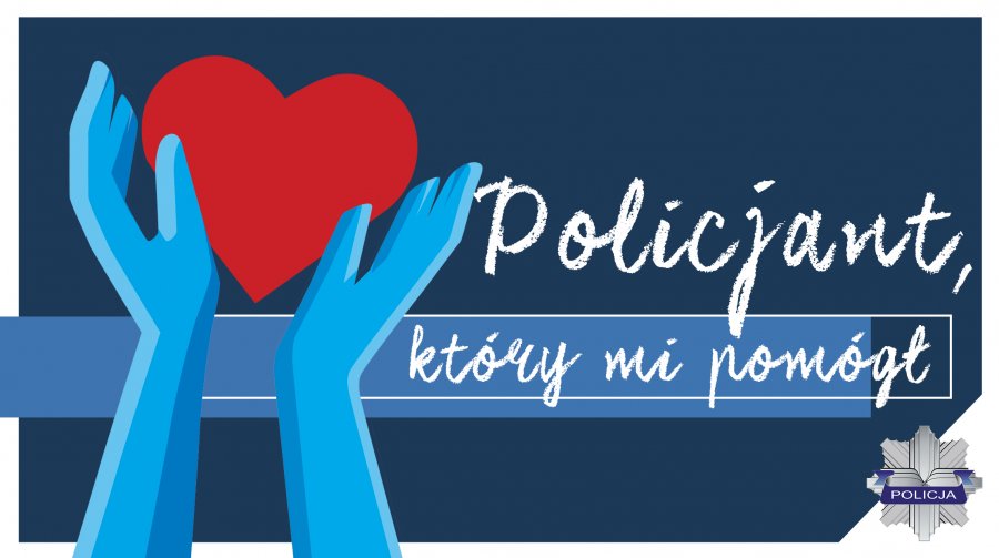 Do 27 czerwca można zgłaszać kandydatów do ogólnopolskiego konkursu „Policjant, który mi pomógł”. Organizuje go Komenda Główna Policji.