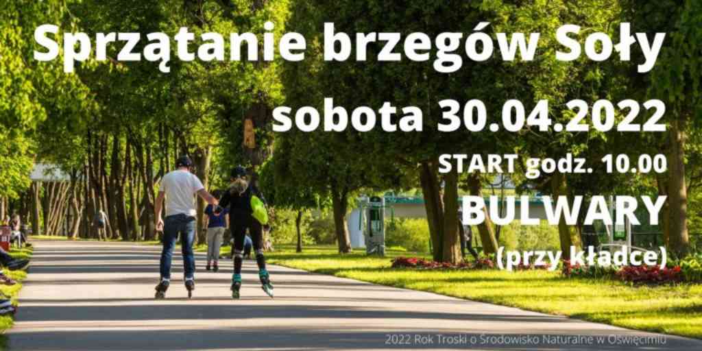 W sobotę w godz. 10-13 odbędzie się akcja sprzątania brzegów rzeki Soły. Prezydent Oświęcimia zachęca mieszkańców, by do niej dołączyli.