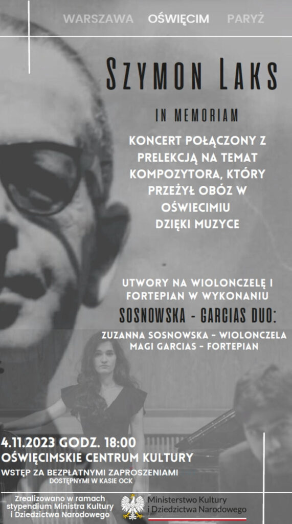 4 listopada o godzinie 18 w Oświęcimskim Centrum Kultury odbędzie się koncert poświęcony Szymonowi Laksowi, byłemu więźniowi KL Auschwitz