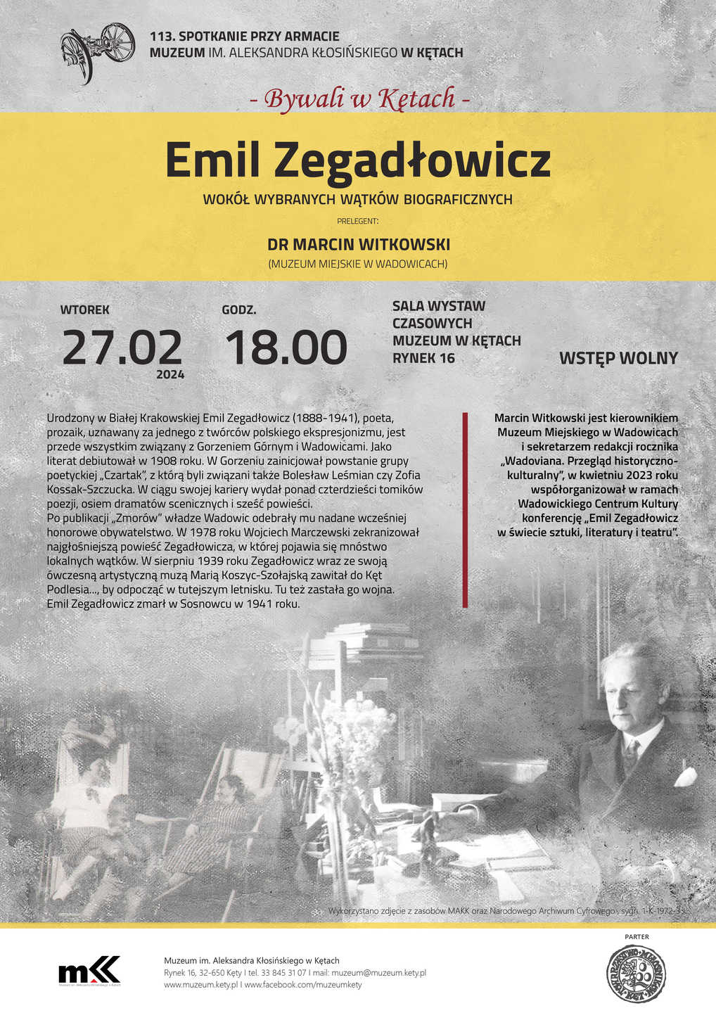 Kultura i historia splatają się podczas 113. Spotkania przy armacie, gdzie Marcin Witkowski odkryje życie i twórczość Emila Zegadłowicza.