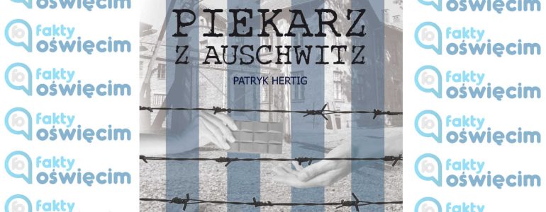 Miłość i nadzieja w cieniu Auschwitz: w księgarniach „Piekarz z Auschwitz”