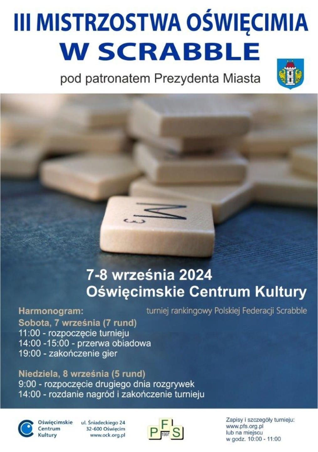 W dniach 7-8 września w Oświęcimskim Centrum Kultury odbędą się III Mistrzostwa Oświęcimia w Scrabble. 