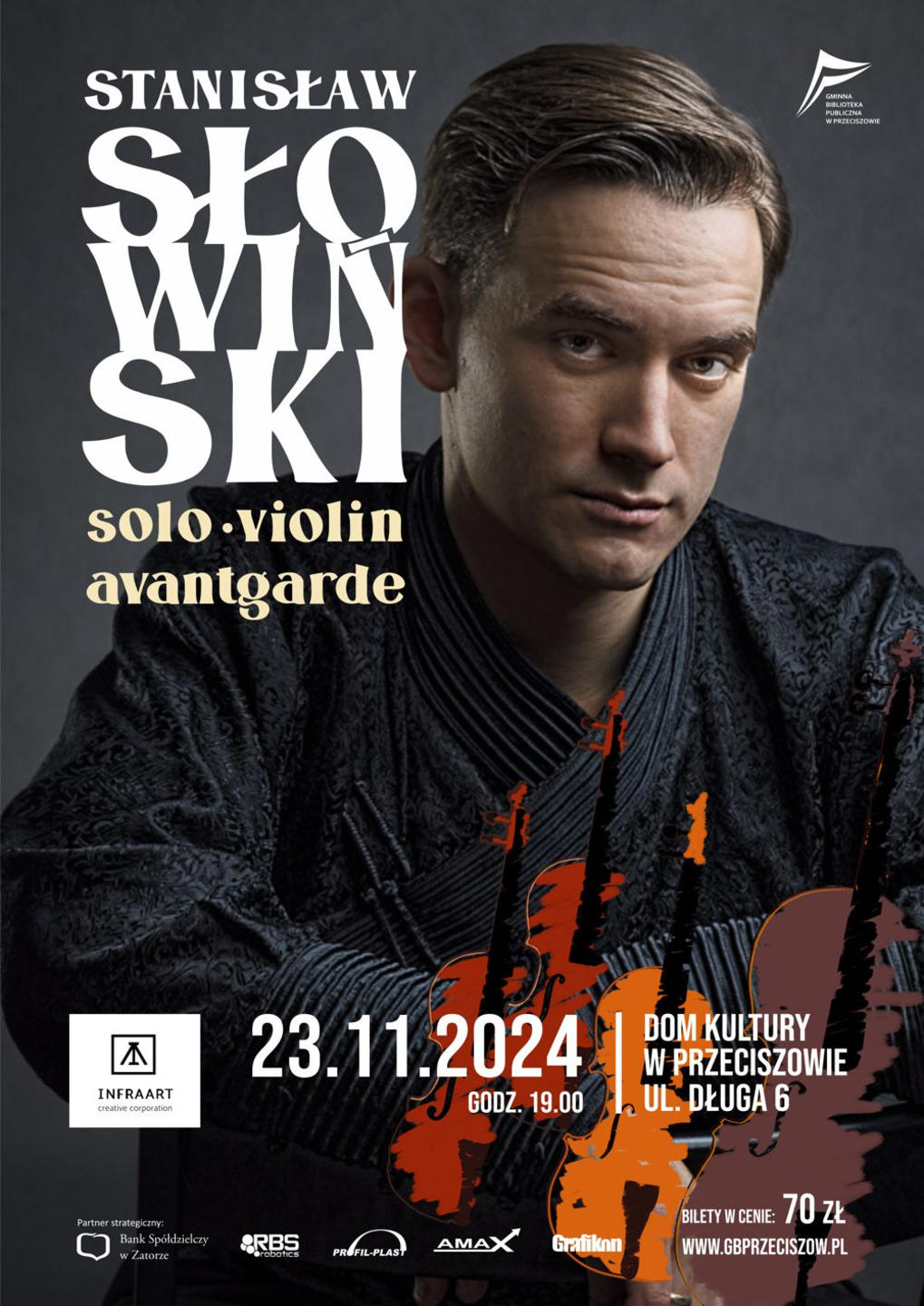 23 listopada Gminna Biblioteka Publiczna w Przeciszowie organizuje koncert Stanisława Słowińskiego - Solo Violin Avantgarde.