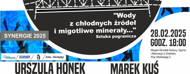 Balans na krawędzi. Poezja i sztuka w Chełmku